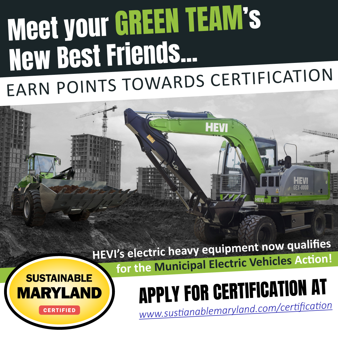 HEVI Electric Heavy Equipment Qualifies for Sustainable Maryland Certification
